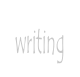 writing.